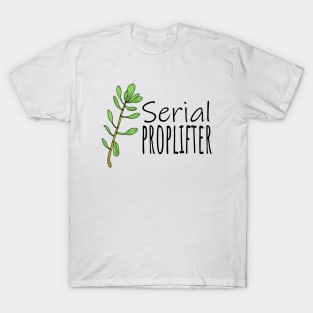Serial Proplifter T-Shirt